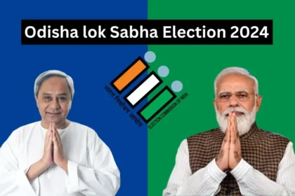 Odisha lok Sabha Election 2024