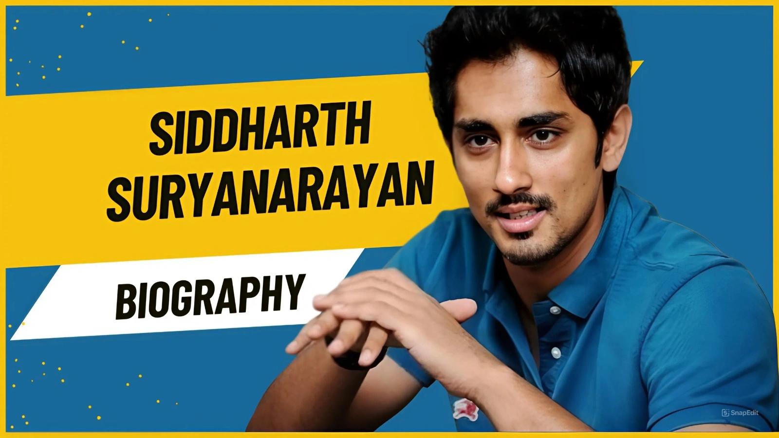 Actor Siddharth Biography:Age,Parents,Wife, Movies,Net Worth