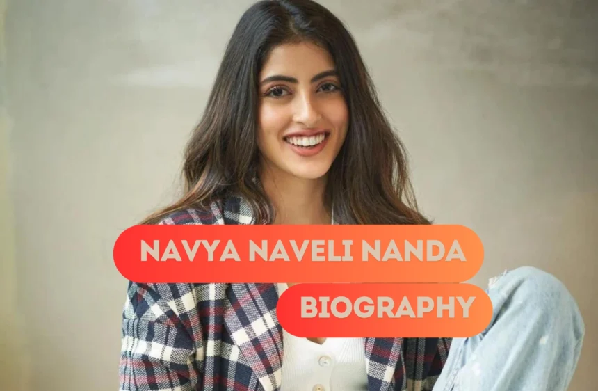 navya naveli nanda biography