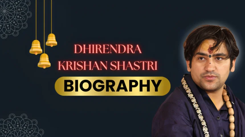 Dhirendra Shastri Biography