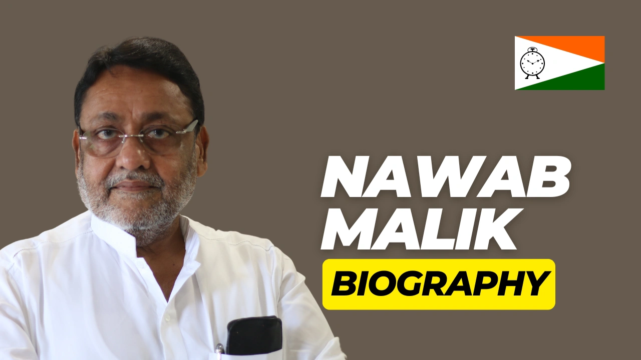 Nawab Malik Biography: Age,Family,Wife,Net Worth,Career,Wiki