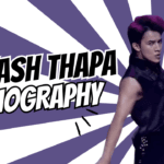 Akash Thapa Biography