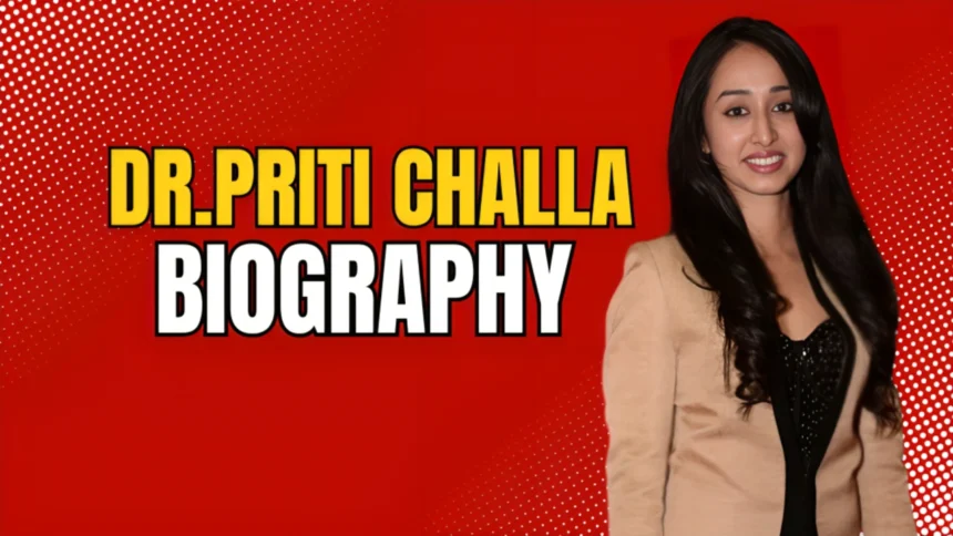 Priti Challa Biography