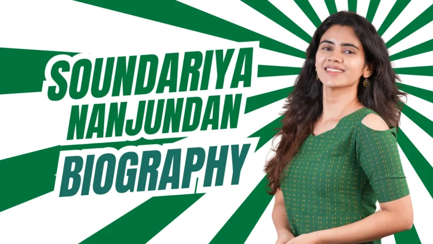 Soundariya Nanjundan Biography