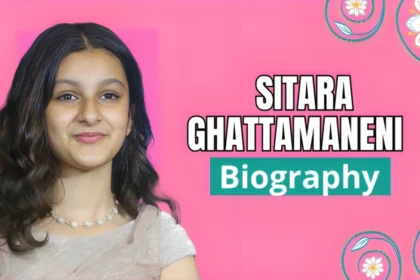 Sitara Ghattamaneni Biography