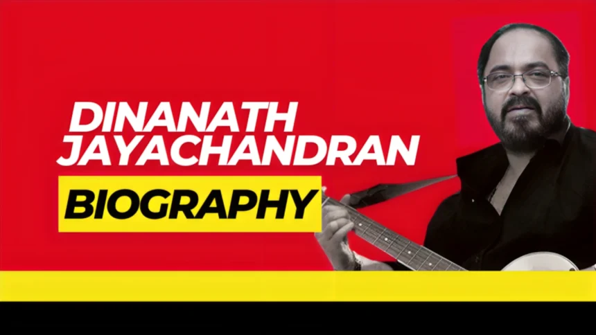 Dinanath Jayachandran Biography