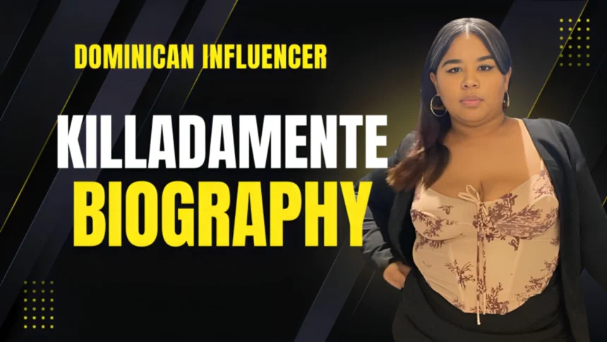 Killadamente Biography