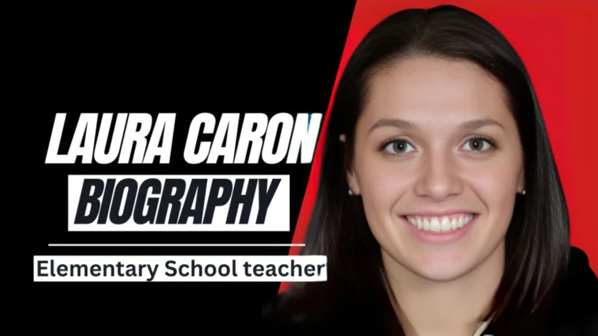 Laura Caron Biography